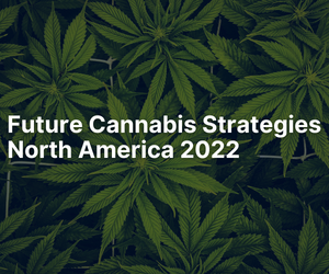 Future Cannabis Strategies North America 2023
