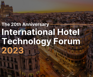 International Hotel Technology Forum 2023