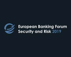 European Banking Forum: Technology, Security and Risk 2019